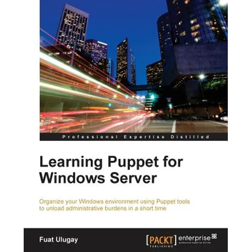 Learning Puppet for Windows Server - Paperback