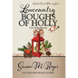 Lowcountry Boughs of Holly - Hardcover