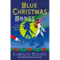 Blue Christmas Bones: A Sarah Booth Delaney Mystery - Hardcover