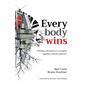 Everybody wins: Healthy altruism as a weapon against extreme poverty - Paperback