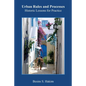 Urban Rules and Processes: Historic Lessons for Practice - Paperback