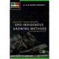 Genetically Purified Organism: GPO Indegenious Growing Method - Paperback