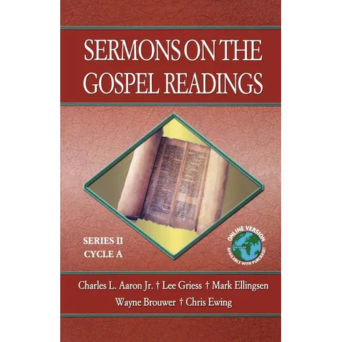 Sermons on the Gospel Readings: Series II, Cycle A - Paperback