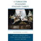 I Tarocchi Italiano - Italian Tarot: Italian - English Dual Language Translation - Hardcover