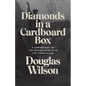 Diamonds in a Cardboard Box: A Commentary on the Second Epistle to the Corinthians - Paperback