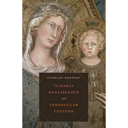 The Early Renaissance and Vernacular Culture - Hardcover