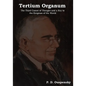 Tertium Organum: The Third Canon of Thought and a Key to the Enigmas of the World - Paperback