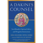 A Dakini's Counsel: Sera Khandro's Spiritual Advice and Dzogchen Instructions - Paperback