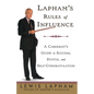 Lapham's Rules of Influence: A Careerist's Guide to Success, Status, and Self-Congratulation - Paperback