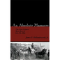 An Absolute Massacre: The New Orleans Race Riot of July 30, 1866 - Paperback