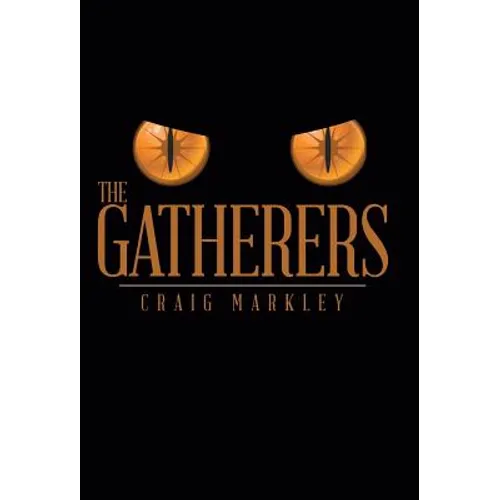 The Gatherers - Hardcover