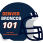 Broncos 101 - Board Book