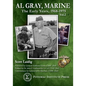 Al Gray, Marine: The Early Years 1968-1975, Vol. 2 - Paperback