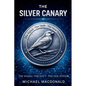 The Silver Canary - Paperback