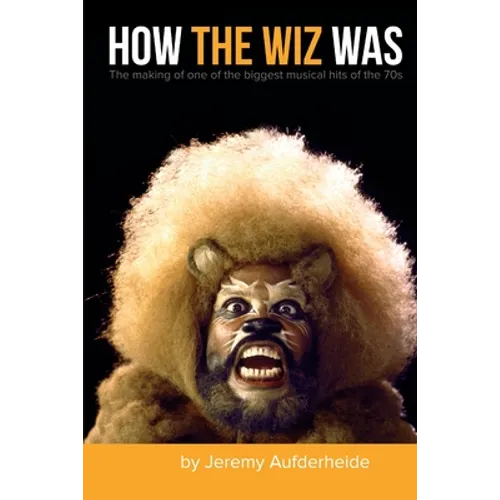 How The Wiz Was - Paperback