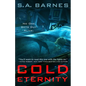 Cold Eternity - Hardcover