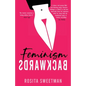 Feminism Backwards - Paperback