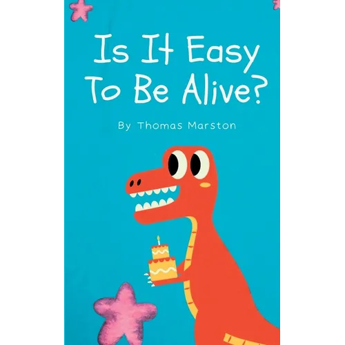 Is It Easy To Be Alive? - Paperback
