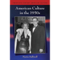 American Culture in the 1950s - Paperback