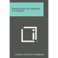 Evangelism According to Christ - Paperback