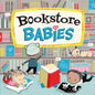Bookstore Babies - Board Book