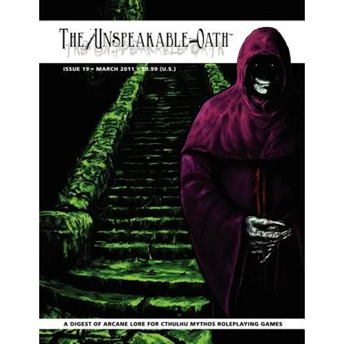 The Unspeakable Oath Issue 19 - Paperback