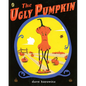 Ugly Pumpkin - Hardcover