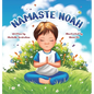 Namaste Noah - Hardcover