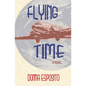 Flying Time - Paperback