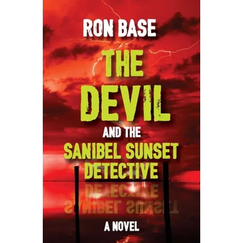 The Devil and the Sanibel Sunset Detective - Paperback