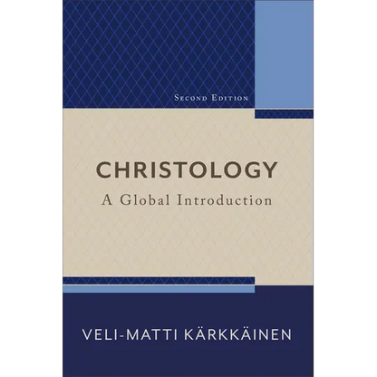 Christology: A Global Introduction - Paperback