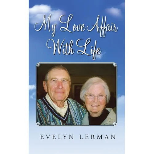 My Love Affair With Life - Paperback
