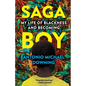 Saga Boy: My Life of Blackness and Becoming - Paperback