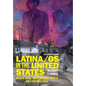 Latina/OS in the United States: Diversity and Change - Hardcover