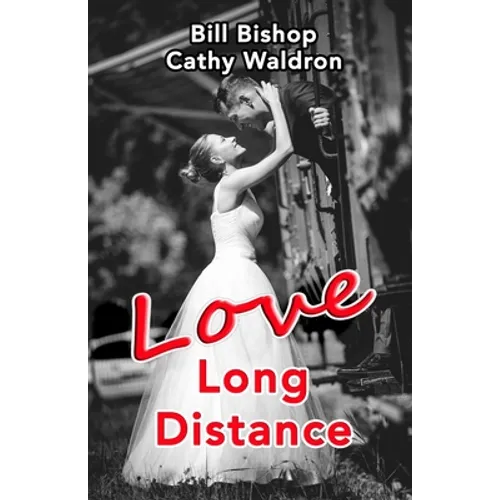 Love Long Distance - Paperback