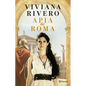Apia de Roma (Novela Histórica) / Apia of Rome (a Historical Novel) - Paperback
