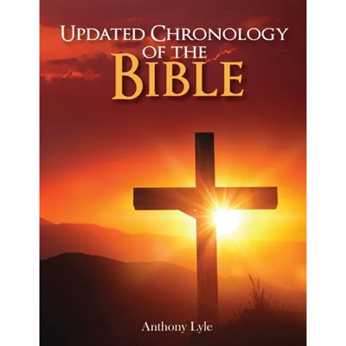 Updated Chronology of the Bible - Paperback