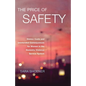 The Price of Safety: Hidden Costs and Unintended Consequences for Women in the Domestic Violence Service System - Hardcover