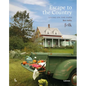 Escape to the Country: Living on the Farm - Hardcover