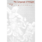 The Language of Images - Paperback