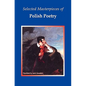 Selected Masterpieces of Polish Poetry - Paperback