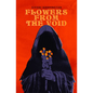 Flowers from the Void - Paperback