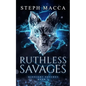 Ruthless Savages: A Dark Omegaverse Reverse Harem Romance (Midnight Psychos - Book 1) - Paperback