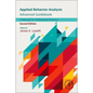 Applied Behavior Analysis Advanced Guidebook: A Manual for Professional Practice - Paperback