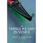 The Things We Said in Venice - Paperback