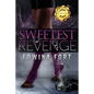 Sweetest Revenge: Kaleb & Monica's Tale - Paperback