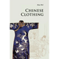 Chinese Clothing - Paperback