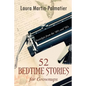 52 Bedtime Stories for Grownups: Nostalgia From The 1940's and '50's - Paperback