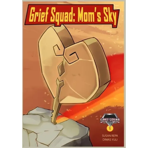 Grief Squad: Mom's Sky - Paperback