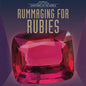 Rummaging for Rubies - Library Binding
